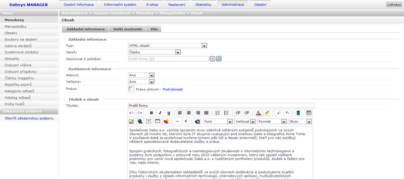 Administrace publikačního systému Dabsys CMS - Editace obsahu (1. ilustrační obrázek) Administrace publikačního systému Dabsys CMS - Editace obsahu (1. ilustrační obrázek)